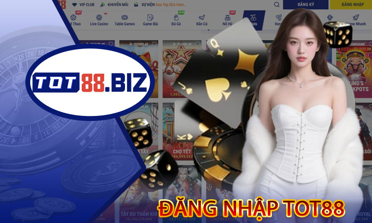 Đăng nhập TOT88