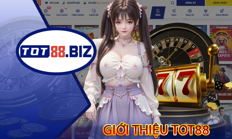 Giới thiệu TOT88